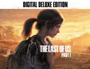 THE LAST OF US PARTE I DIGITAL DELUXE