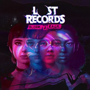 LOST RECORDS: BLOOM & RAGE